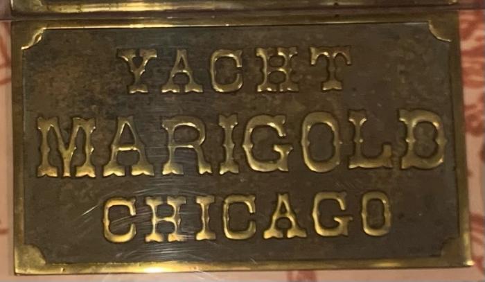 Plaque, "Yacht / Marigold / Chicago"